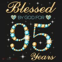 Blessed By God For 95 Years Old 95th Birthday Party Cute Women's Hoodie thumb 2