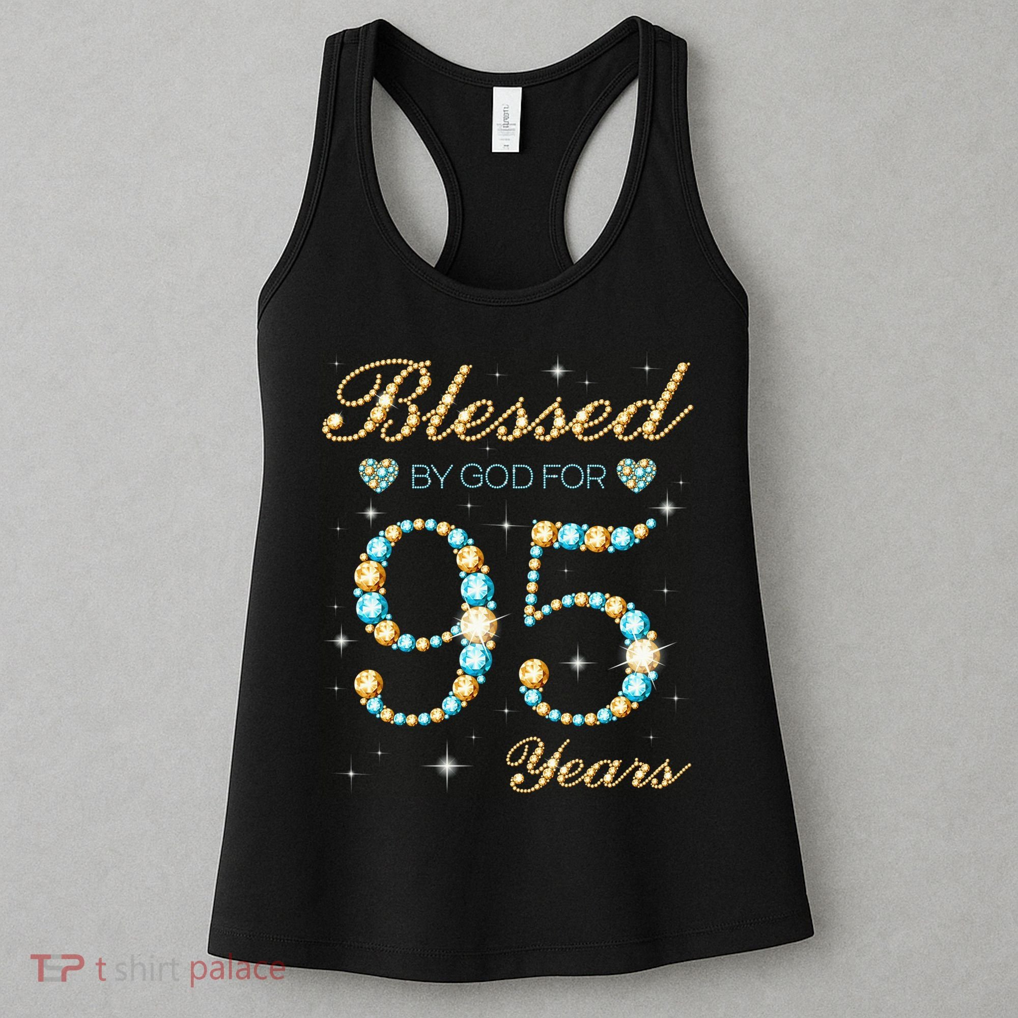 Blessed By God For 95 Years Old 95th Birthday Party Cute Women's Tank Top