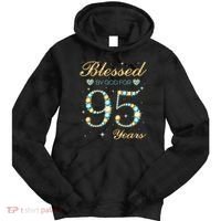 Blessed By God For 95 Years Old 95th Birthday Party Cute Tie Dye Hoodie thumb 0