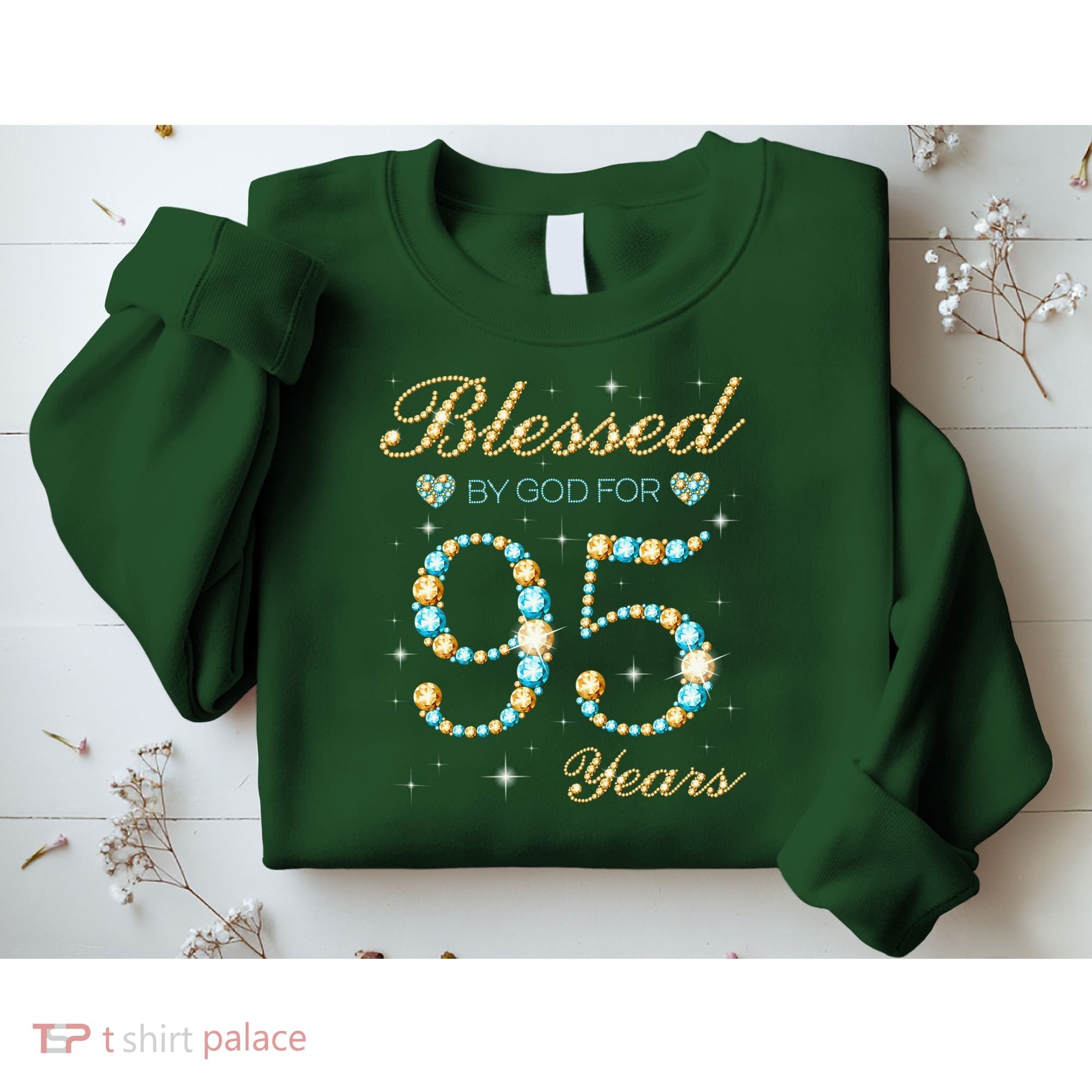 Blessed By God For 95 Years Old 95th Birthday Party Cute Sweatshirt