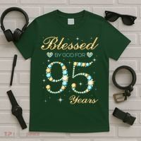 Blessed By God For 95 Years Old 95th Birthday Party Cute T-Shirt thumb 5