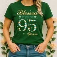 Blessed By God For 95 Years Old 95th Birthday Party Cute Women's T-Shirt thumb 2