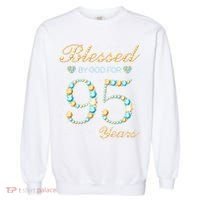 Blessed By God For 95 Years Old 95th Birthday Party Cute Garment-Dyed Sweatshirt thumb 0