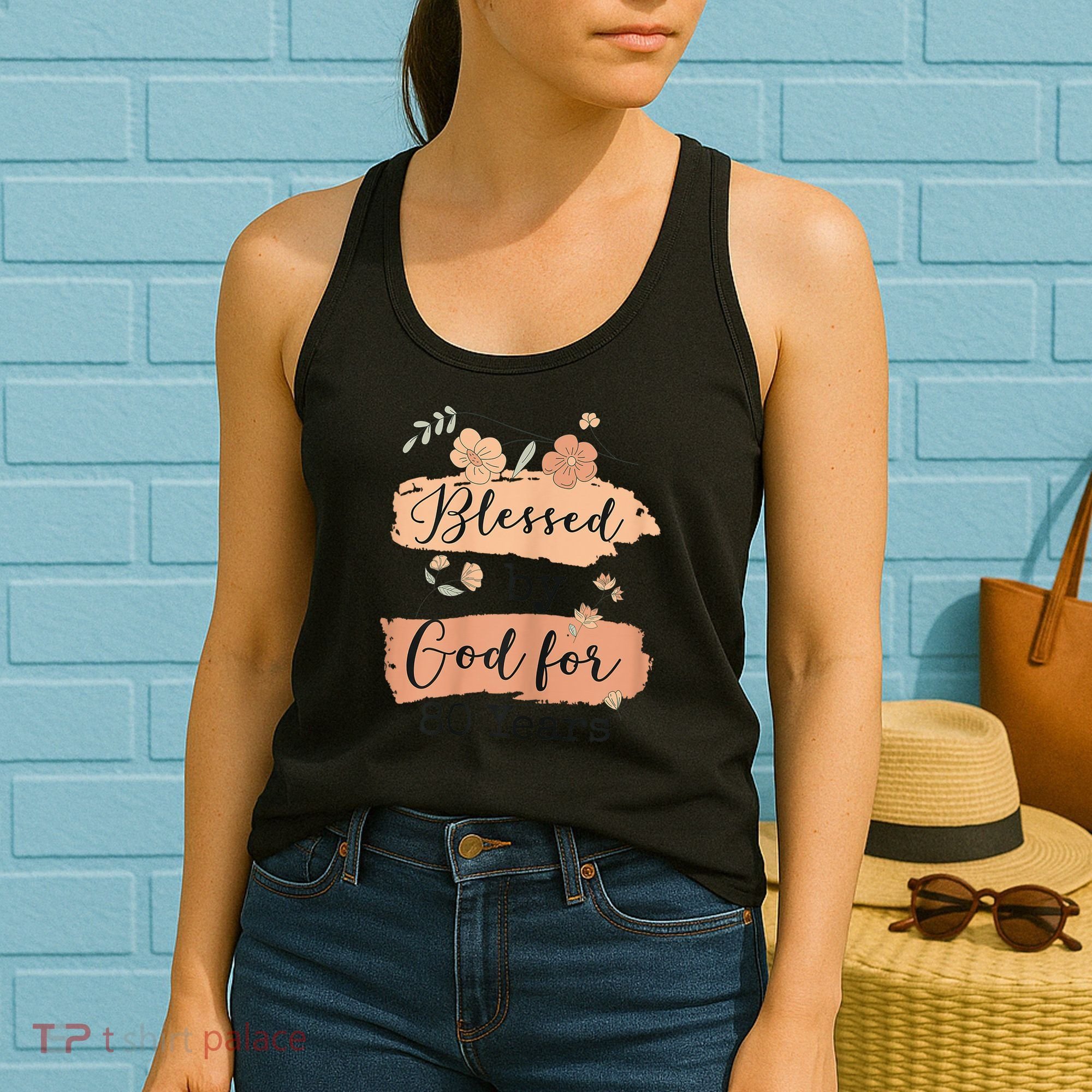 Blessed By God For 80 Years - 80 Years 80th Birthday Women's Tank Top