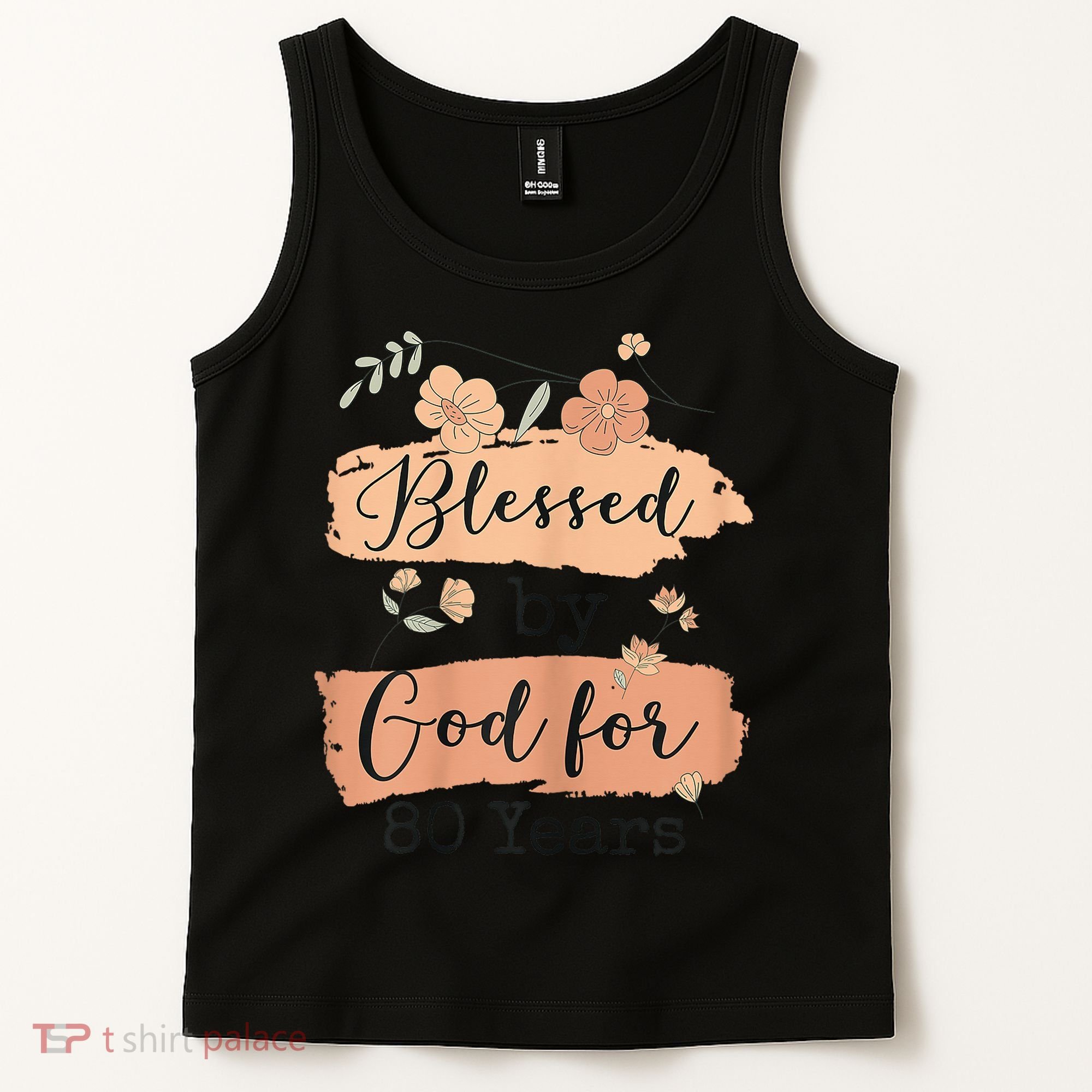 Blessed By God For 80 Years - 80 Years 80th Birthday Tank Top