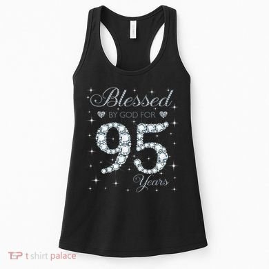 Blessed By God For 95 Years Old 95th Birthday Women's Tank Top