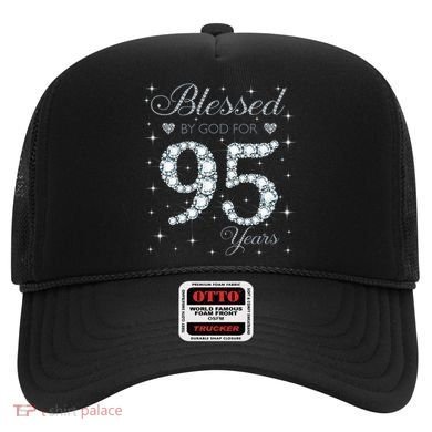 Blessed By God For 95 Years Old 95th Birthday Hat