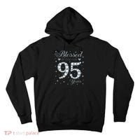 Blessed By God For 95 Years Old 95th Birthday Tall Hoodie thumb 0