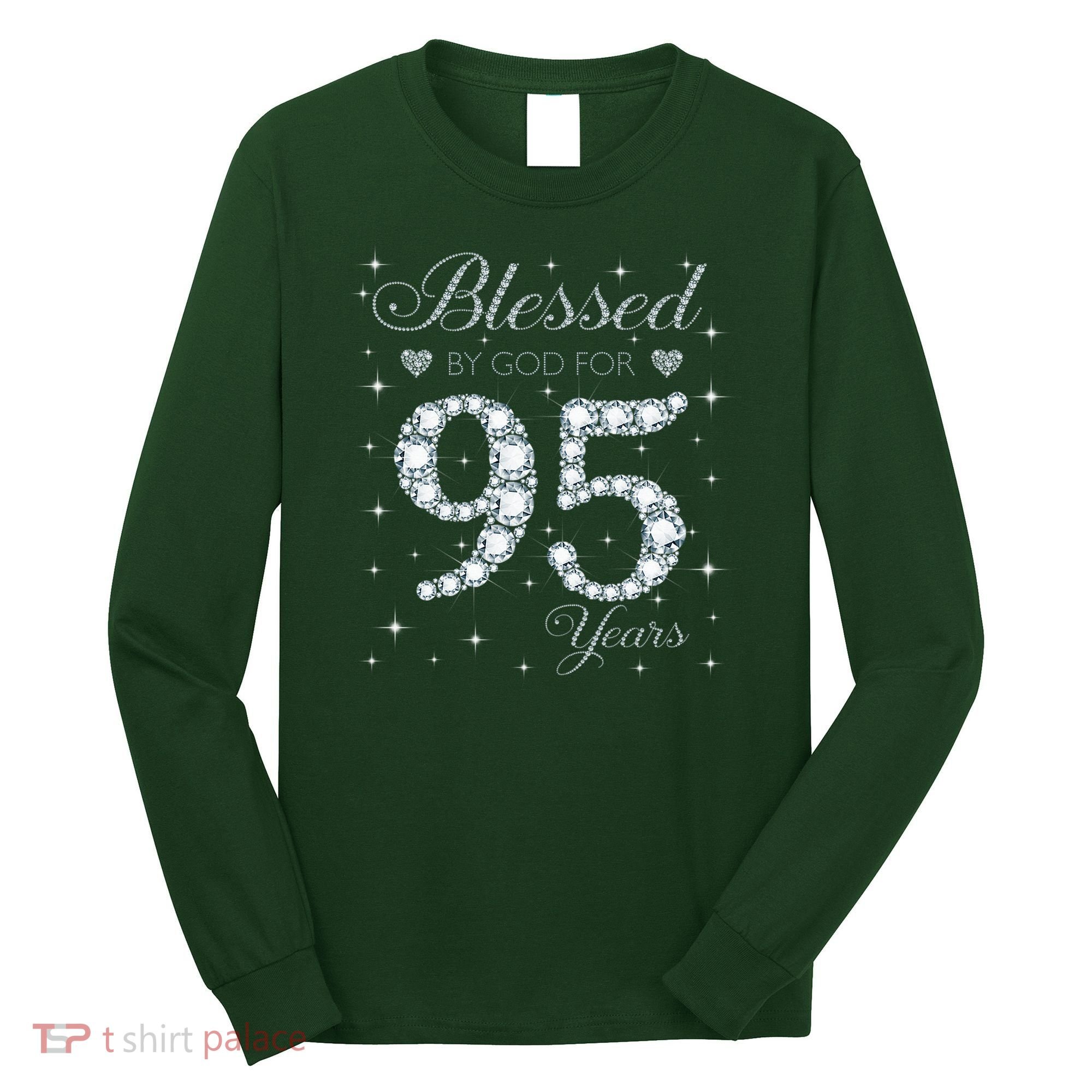 Blessed By God For 95 Years Old 95th Birthday Long Sleeve Shirt