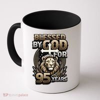 Blessed By God For 95 Years Religious Themed 95th Birthday Coffee Mug thumb 0