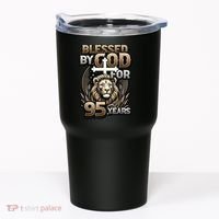 Blessed By God For 95 Years Religious Themed 95th Birthday Tumbler thumb 0