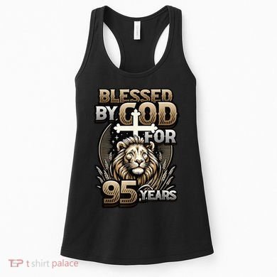 Blessed By God For 95 Years Religious Themed 95th Birthday Women's Tank Top
