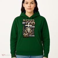 Blessed By God For 95 Years Religious Themed 95th Birthday Hoodie thumb 5