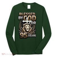 Blessed By God For 95 Years Religious Themed 95th Birthday Long Sleeve Shirt thumb 0