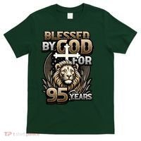 Blessed By God For 95 Years Religious Themed 95th Birthday T-Shirt thumb 0