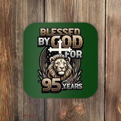 Blessed By God For 95 Years Religious Themed 95th Birthday Coaster