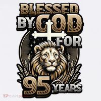 Blessed By God For 95 Years Religious Themed 95th Birthday Garment-Dyed Sweatshirt thumb 2