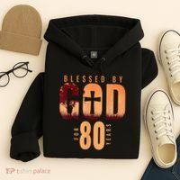 Blessed By God For 80 Years 80th Birthday Religious Theme Hoodie thumb 4