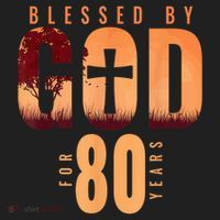 Blessed By God For 80 Years 80th Birthday Religious Theme Beanie thumb 2