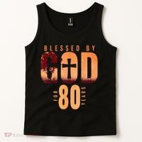 Blessed By God For 80 Years 80th Birthday Religious Theme Tank Top thumb 2
