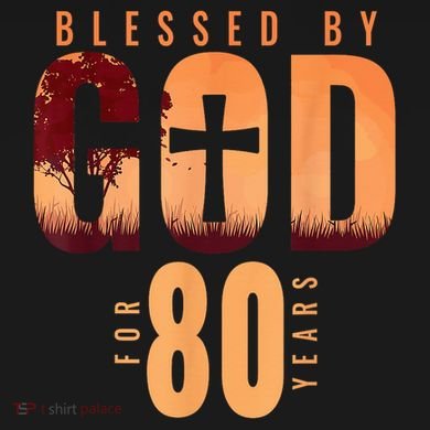 Blessed By God For 80 Years 80th Birthday Religious Theme Tank Top