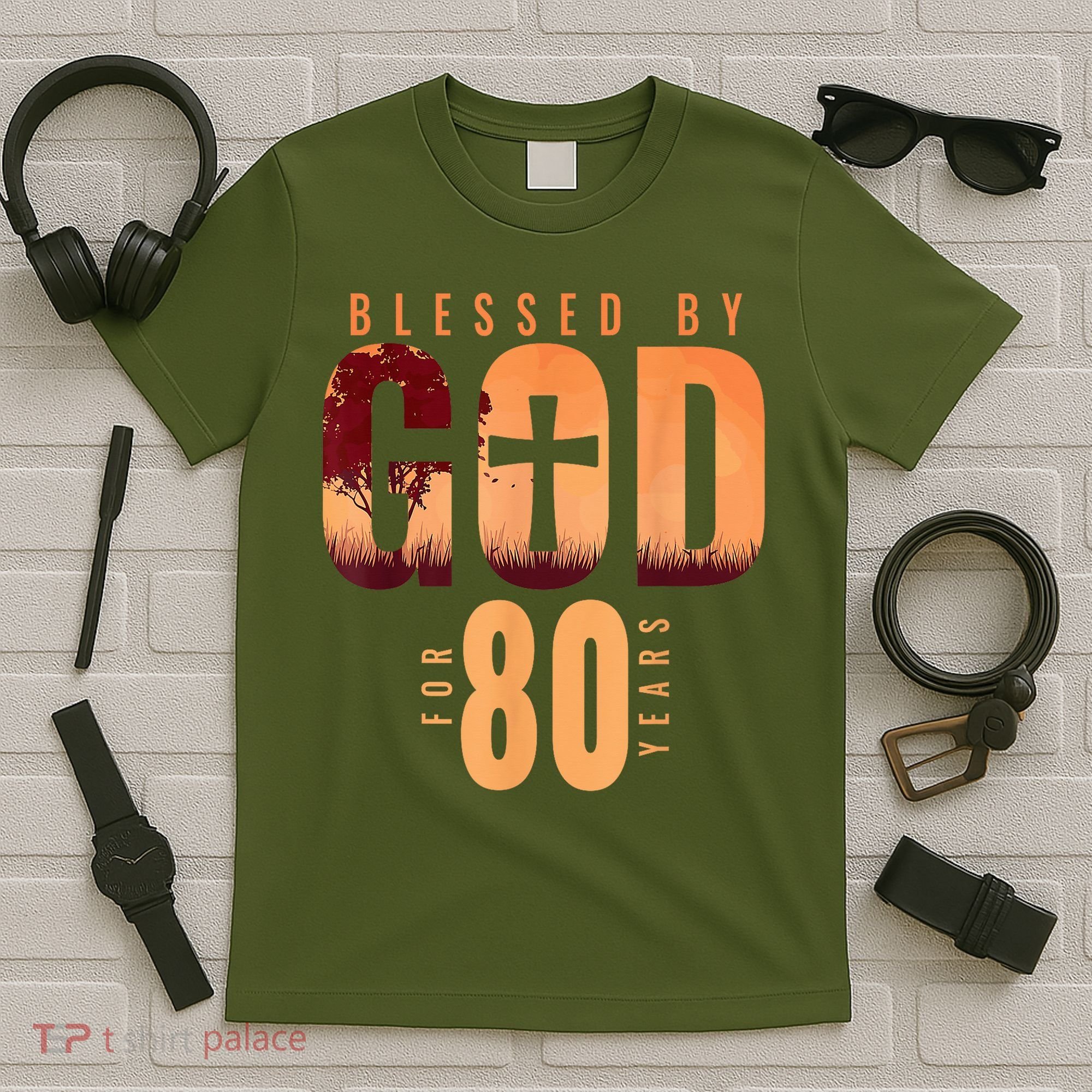 Blessed By God For 80 Years 80th Birthday Religious Theme T-Shirt