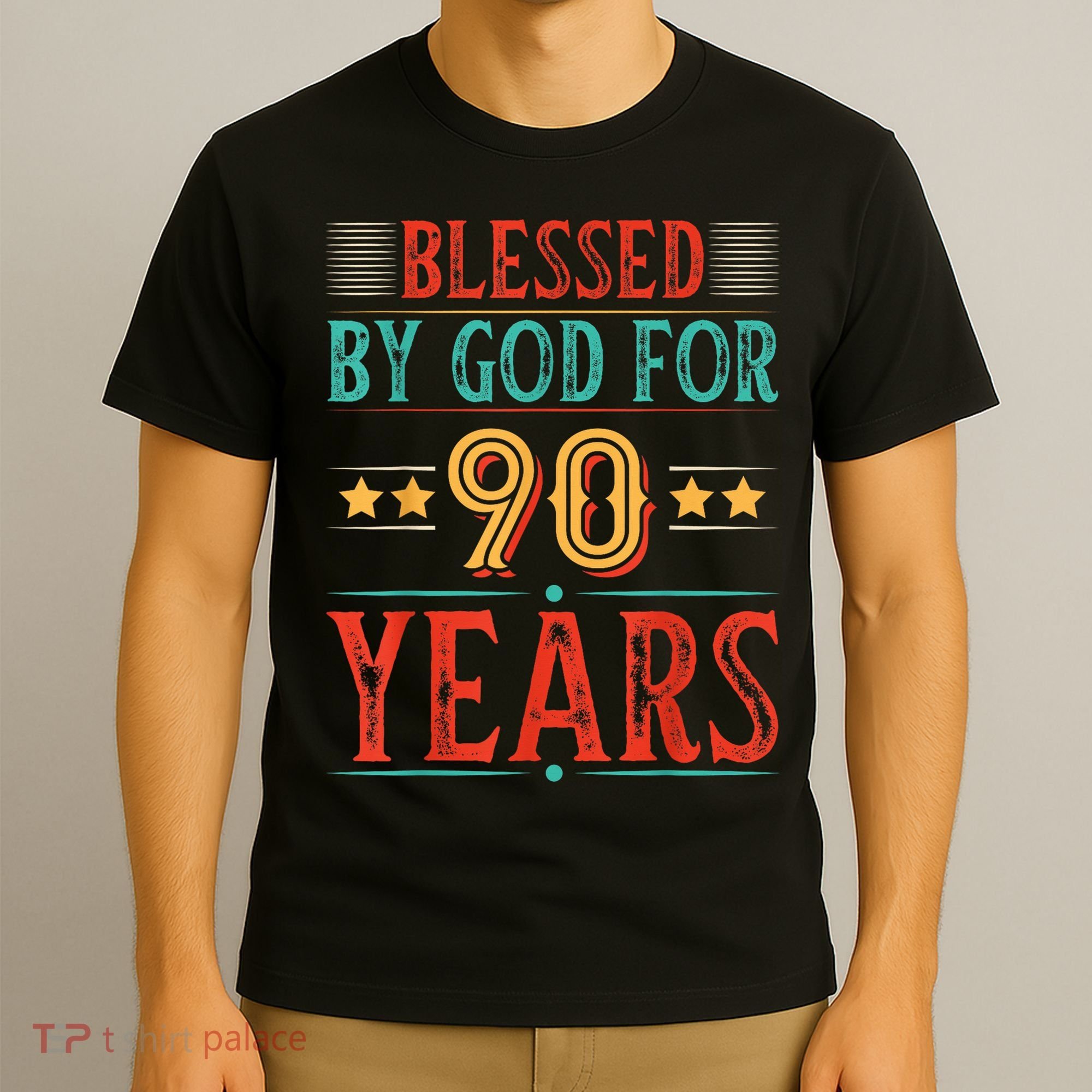 Blessed By God For 90 Year Christian 90th Birthday T-Shirt
