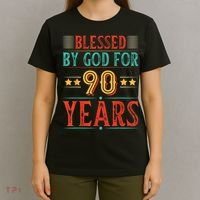 Blessed By God For 90 Year Christian 90th Birthday T-Shirt thumb 4