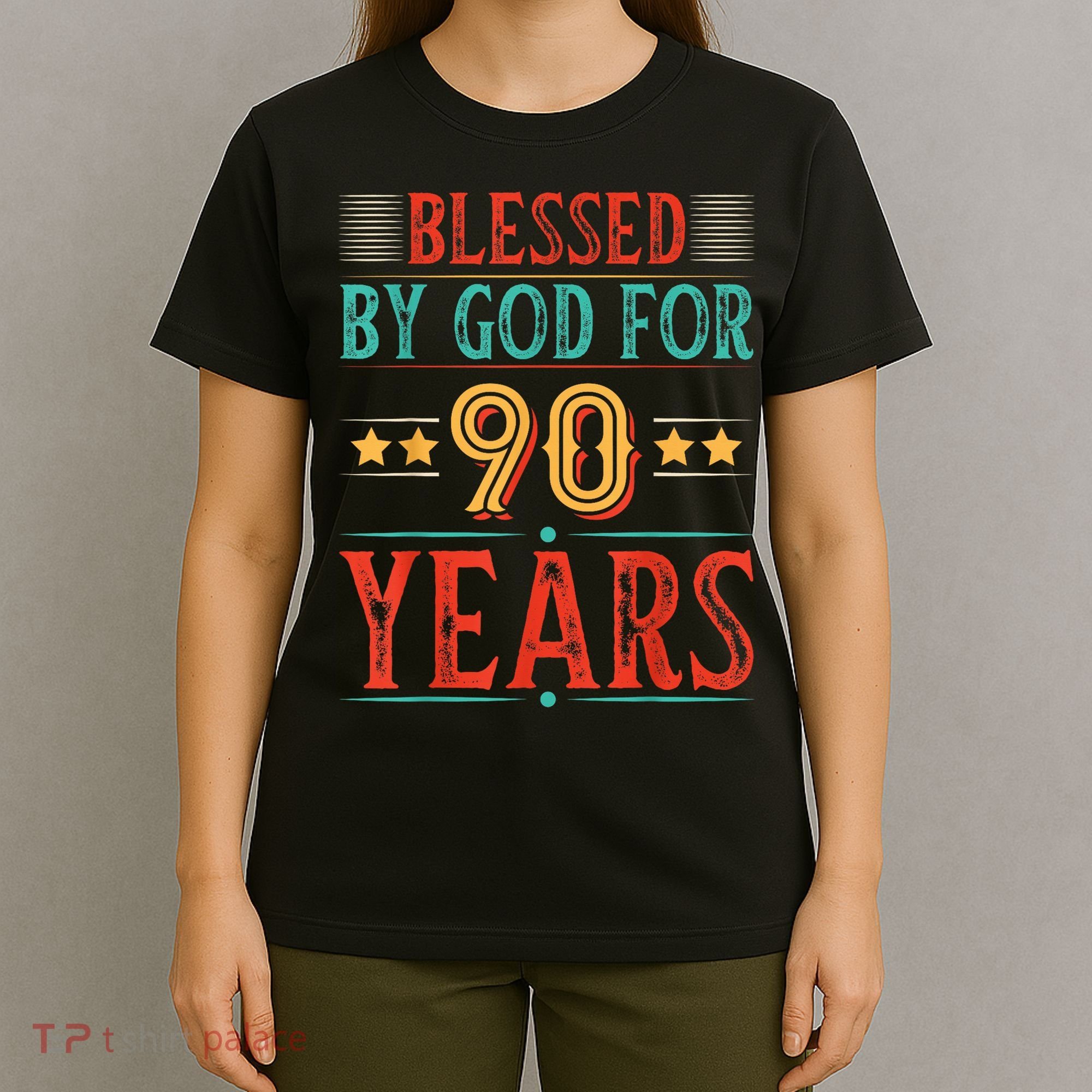 Blessed By God For 90 Year Christian 90th Birthday T-Shirt