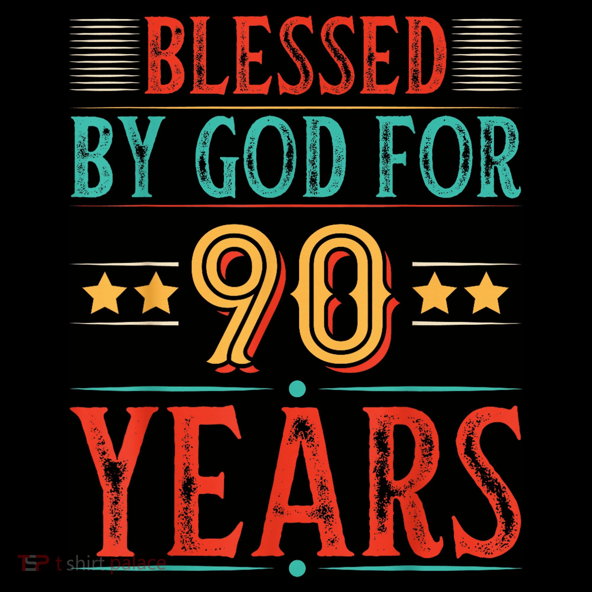 Blessed By God For 90 Year Christian 90th Birthday Coffee Mug