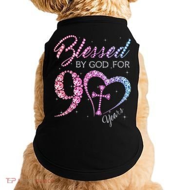 Blessed By God For 90 Years 90th Birthday Doggie Tank