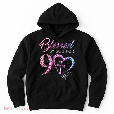 Blessed By God For 90 Years 90th Birthday Hoodie