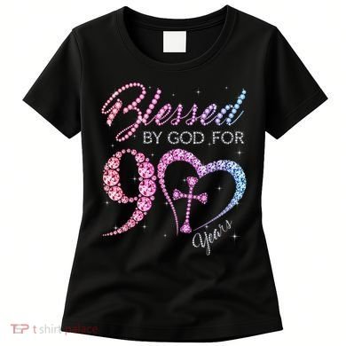 Blessed By God For 90 Years 90th Birthday Women's T-Shirt