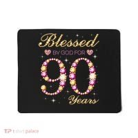 Blessed By God For 90 Years Old 90th Birthday Party Mousepad thumb 0