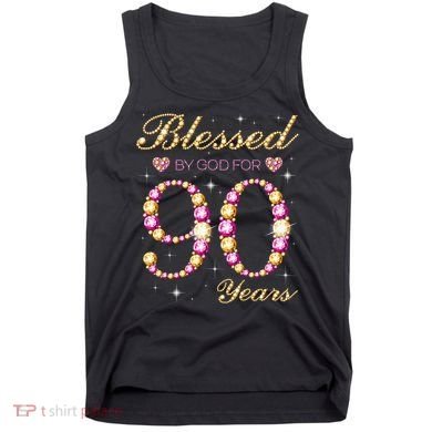 Blessed By God For 90 Years Old 90th Birthday Party Tank Top