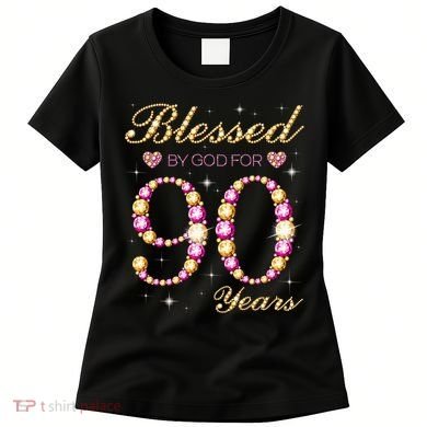 Blessed By God For 90 Years Old 90th Birthday Party Women's T-Shirt
