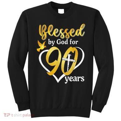 Blessed By God For 90 Years Old 90th Birthday Party Sweatshirt