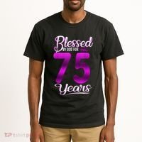 Blessed by God for 75 Years Old 75th Birthday Present Gifts Crown Tall T-Shirt thumb 2