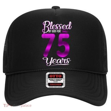 Blessed by God for 75 Years Old 75th Birthday Present Gifts Crown Hat