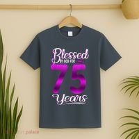 Blessed by God for 75 Years Old 75th Birthday Present Gifts Crown T-Shirt thumb 2