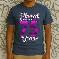 Blessed by God for 75 Years Old 75th Birthday Present Gifts Crown T-Shirt thumb 3
