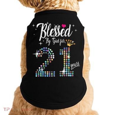 Blessed By God For 21 Years 21st Birthday Anniversary Doggie Tank