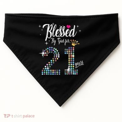 Blessed By God For 21 Years 21st Birthday Anniversary USA-Made Doggie Bandana