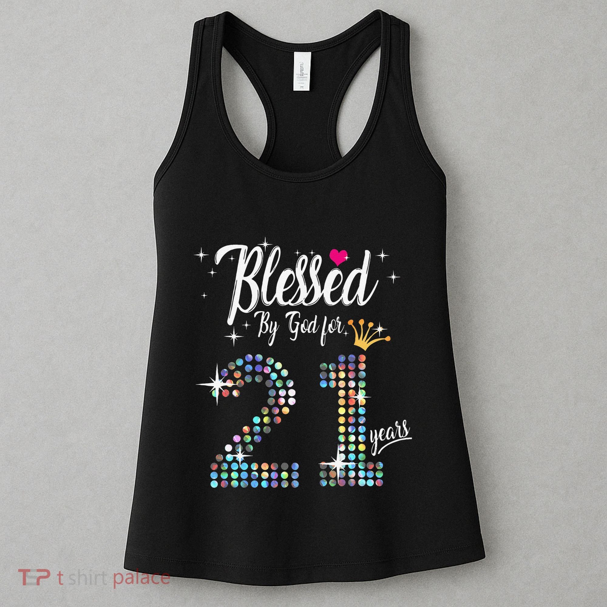 Blessed By God For 21 Years 21st Birthday Anniversary Women's Tank Top