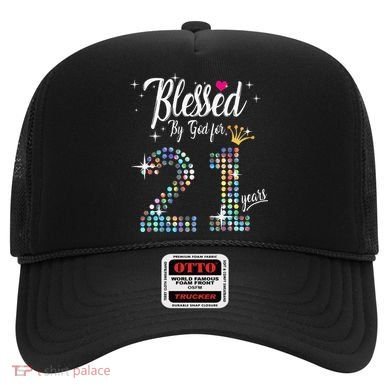 Blessed By God For 21 Years 21st Birthday Anniversary Hat