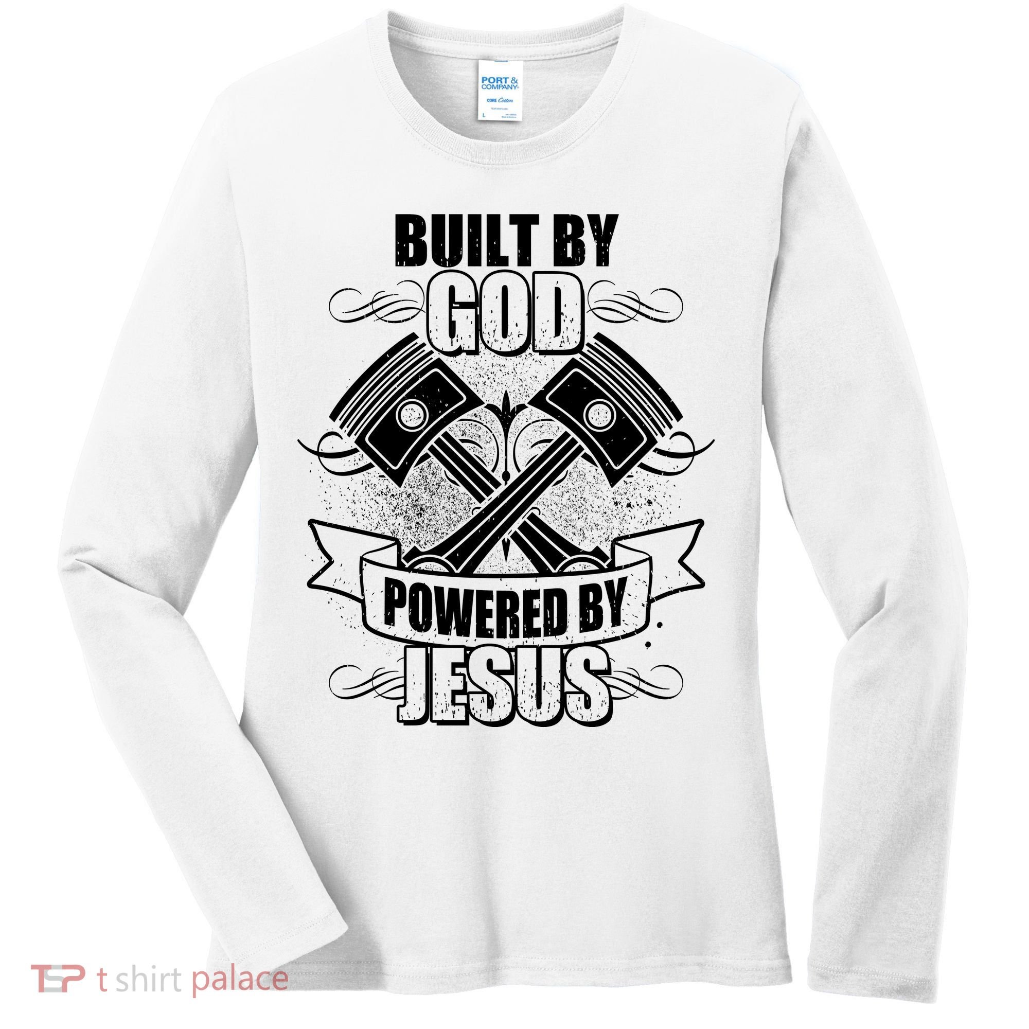 Built By God Powered By Jesus Car Engine Pistons Women's Long Sleeve Shirt