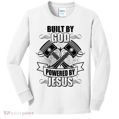 Built By God Powered By Jesus Car Engine Pistons Kids Long Sleeve Shirt