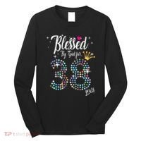 Blessed By God For 38 Years 38th Birthday Anniversary Long Sleeve Shirt thumb 0