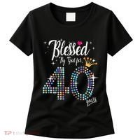 Blessed By God For 40 Years 40th Birthday Anniversary Women's T-Shirt thumb 0