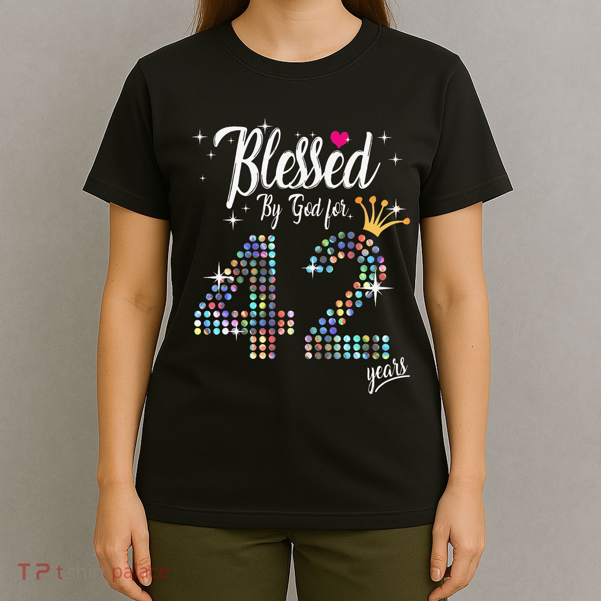 Blessed By God For 42 Years 42nd Birthday Anniversary T-Shirt
